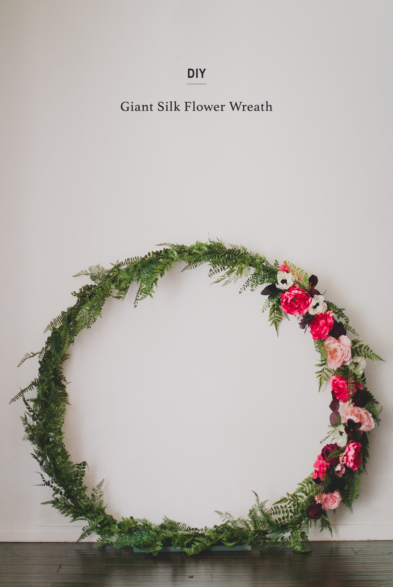 DIY Giant Silk Flower Wreath