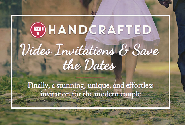 Handcrafted Video Invites