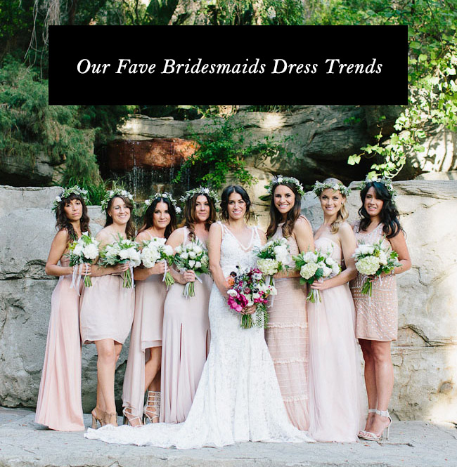 fave bridesmaids dress trends
