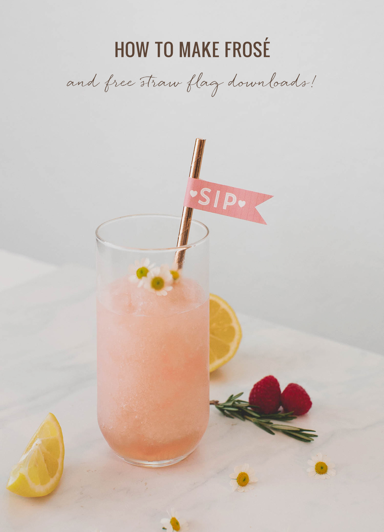 how to make frosé and free straw flag downloads