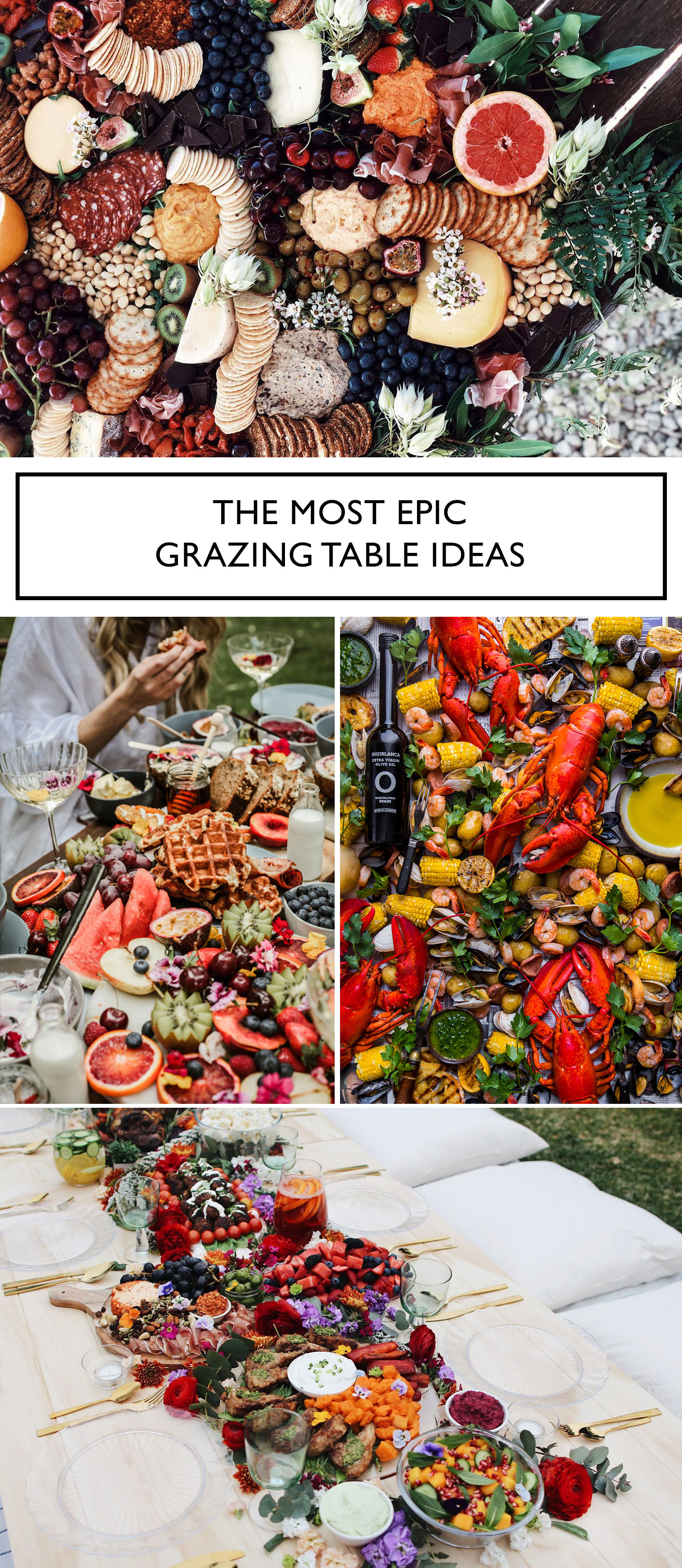 Grazing Table Ideas