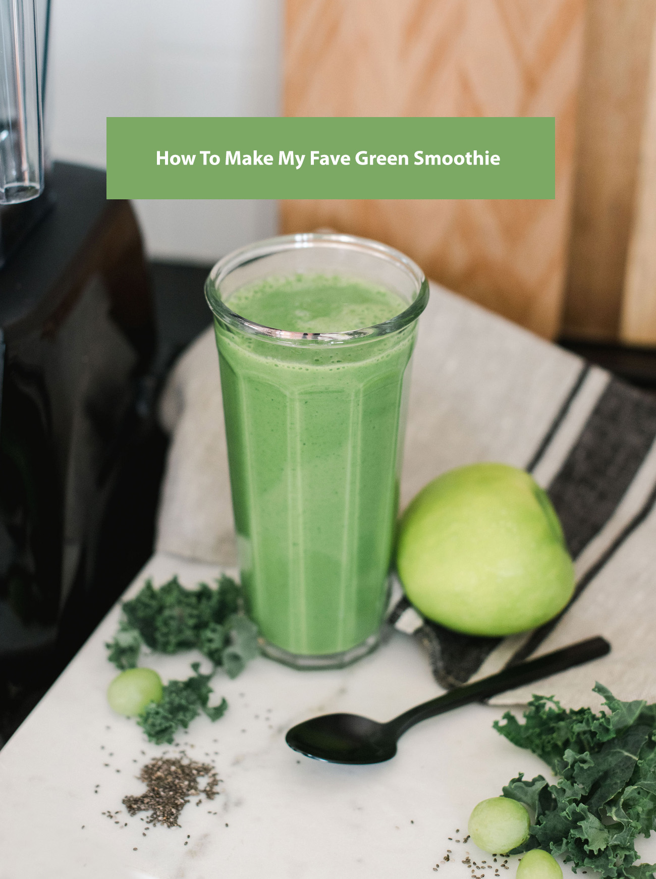 Make a Green Smoothie with your Vitamix