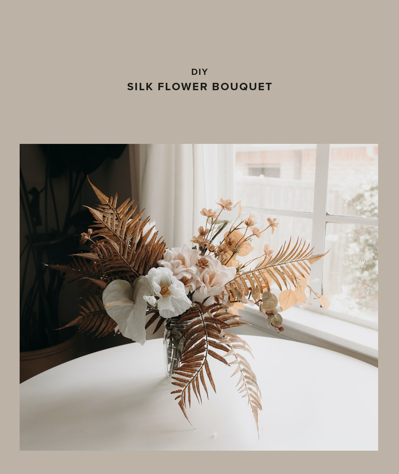 DIY Silk Flower Bouquet 