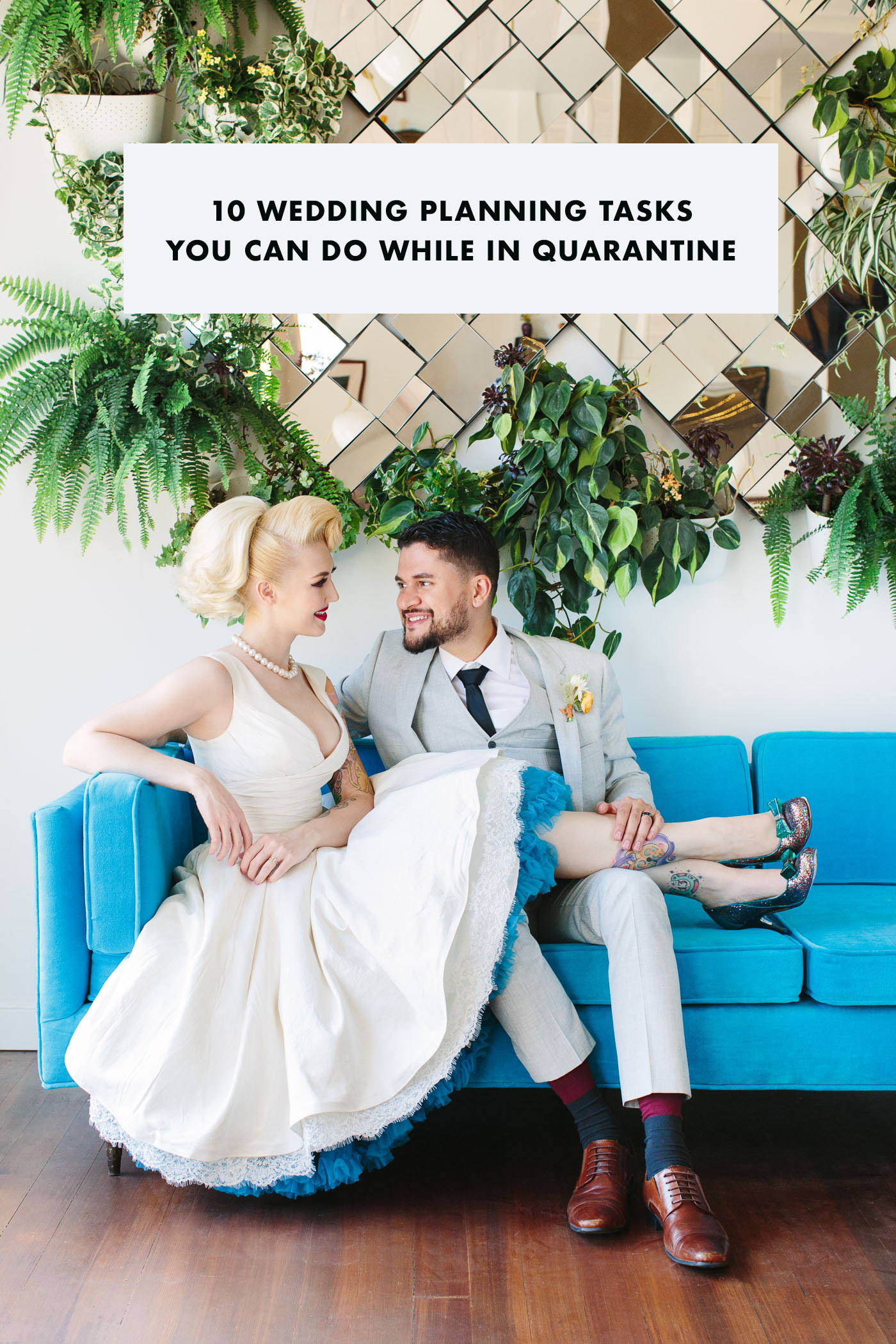0 Wedding Planning Tasks You Can Do While in Quarantine