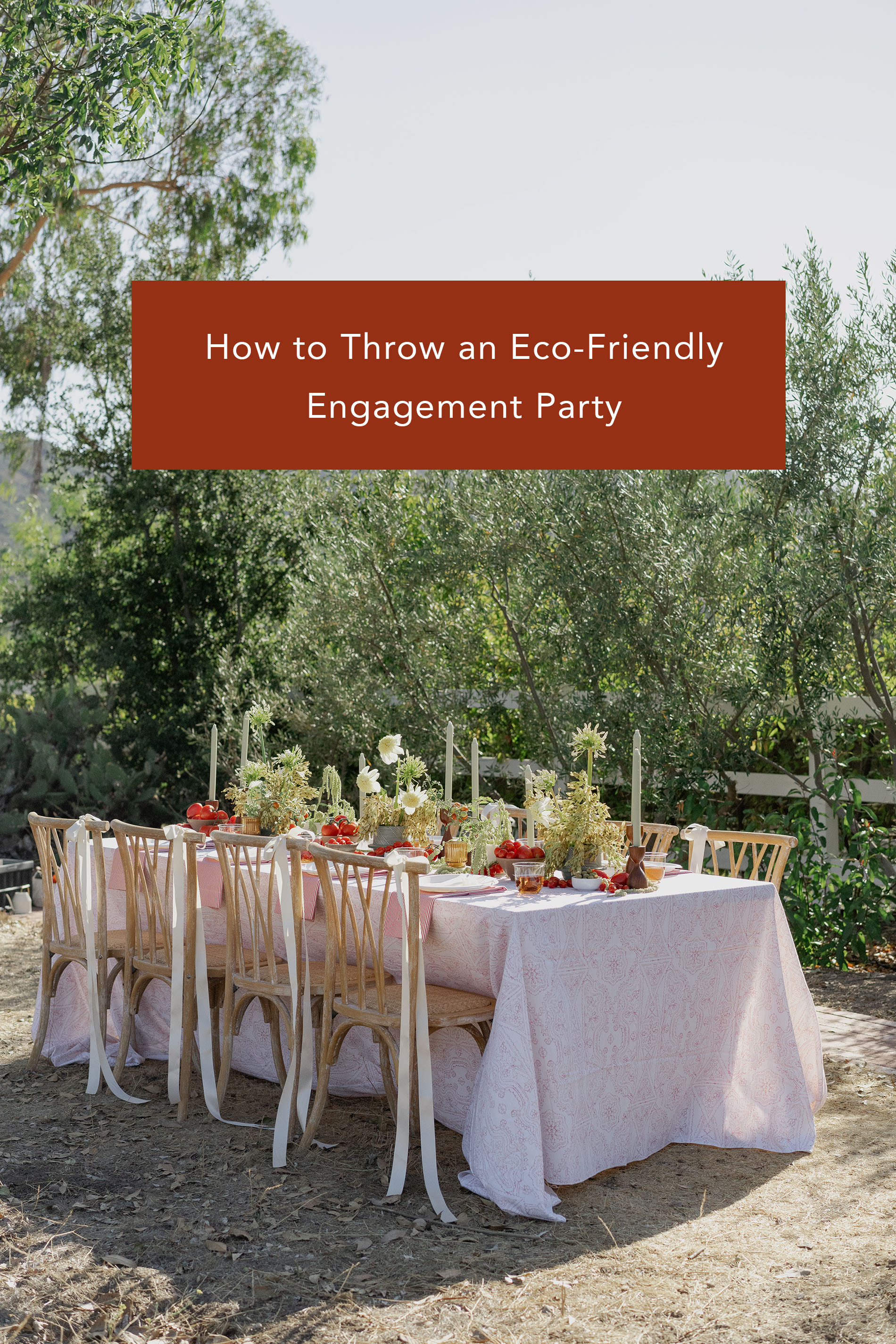 5 Tips to Throw a Chic Eco-Friendly Engagement Party - Green Wedding Shoes